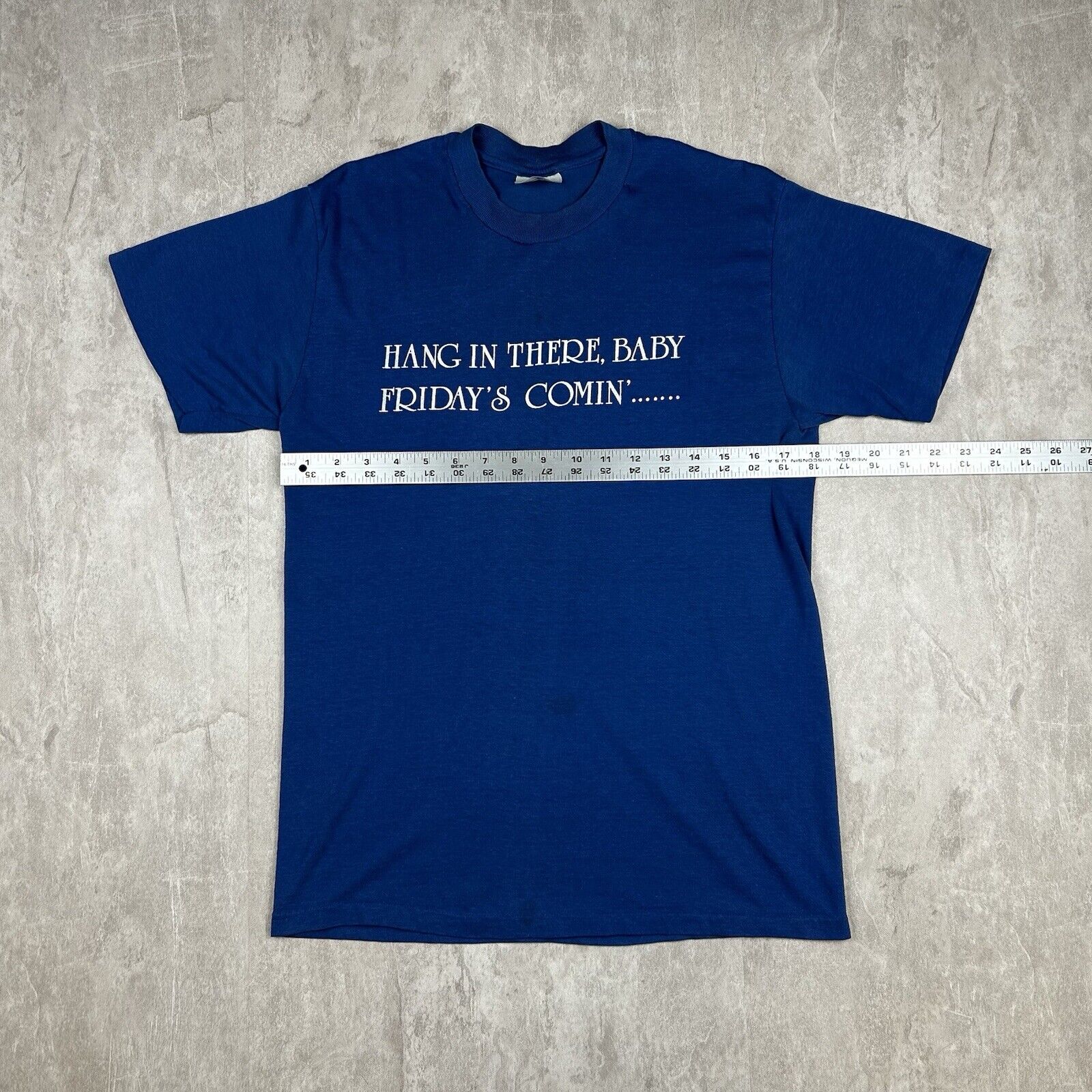 Vintage Stedman “Hang In There Friday's Coming” Funny T-Shirt